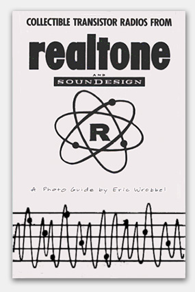 Collectible Transistor Radios from Realtone--the complete photo guide to collectible models