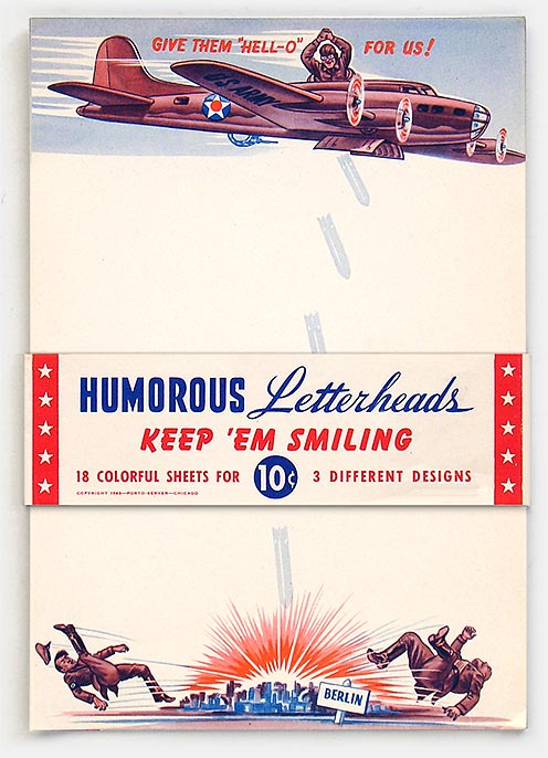Keep 'Em Smiling Humorous Letterheads'- a set of World War II era stationery illustrated with gags, cliches, and stereotypes. 'Give Them 'Hell-O' For Us!' features Hitler being blasted out of Berlin with sidekick Mussolini. From 'More of The Way Things Were' at the web's largest private collection of antiques & collectibles: https://www.ericwrobbel.com/collections/way-things-were-2.htm