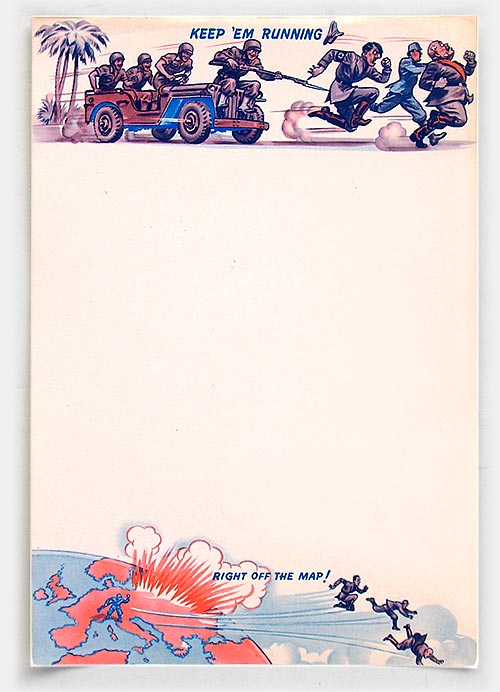 'Keep 'Em Running' stationery from World War 2 shows Hitler, Mussolini, and Emporer Hirohito of Japan (presumably) being chased across Europe & Asia by four GIs in the jeep, and headed 'right off the map.' From 1940s vintage set of 'Keep 'Em Smiling Humorous Letterheads' illustrated with gags, cliches, and stereotypes. More examples at 'More of The Way Things Were' at the web's largest private collection of antiques & collectibles: https://www.ericwrobbel.com/collections/way-things-were-2.htm